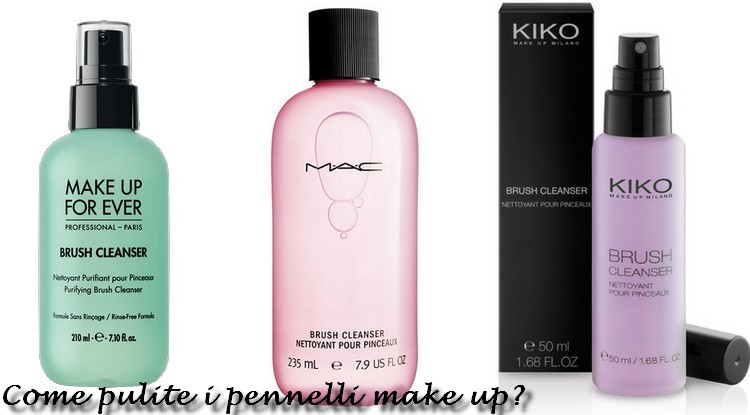Come pulire i pennelli make-up  Beauty Tips - Non sono Vanitosa