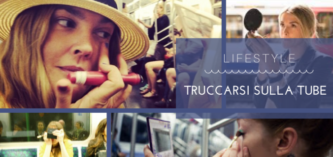 Truccarsi sulla tube